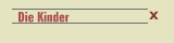 Die Kinder
